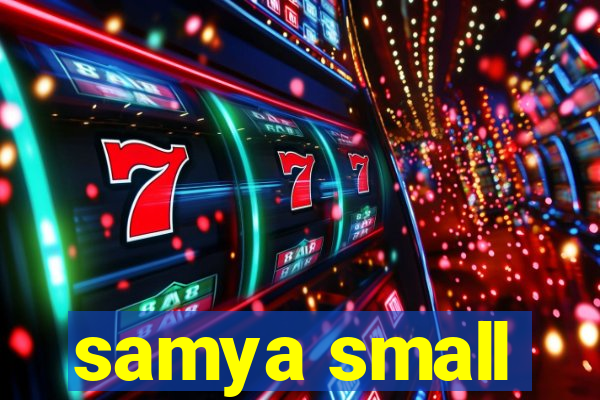 samya small